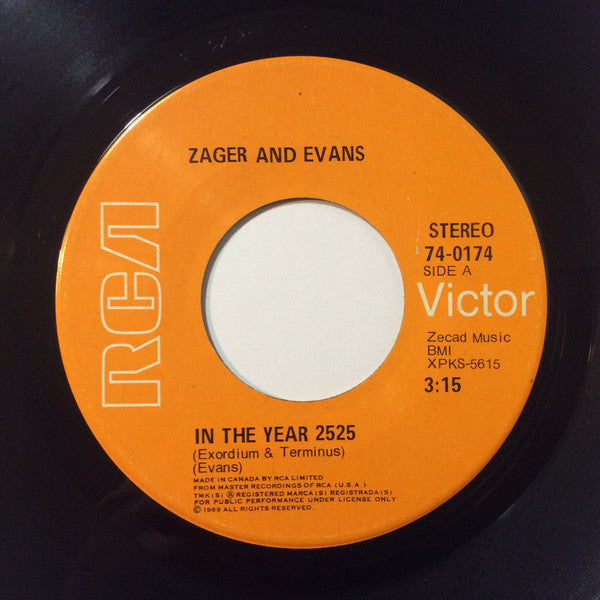 Zager And Evans* : In The Year 2525 (7", Single)