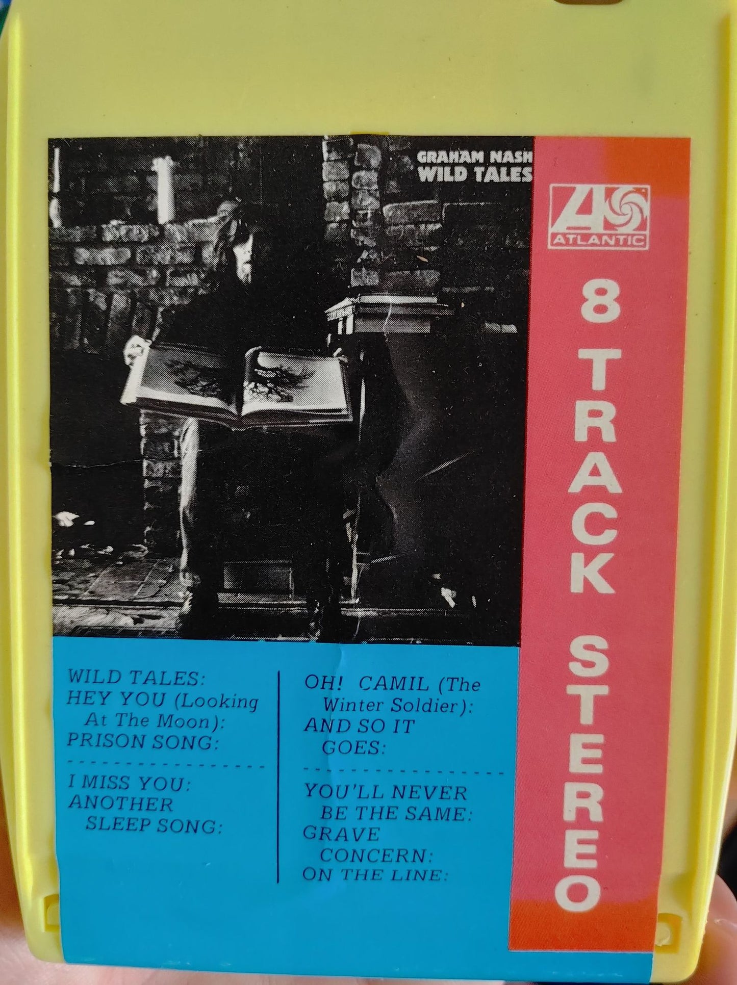 Graham Nash - Wild Tales 8-Track