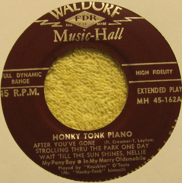 "Knuckles" O'Toole* : Honky Tonk Piano (7", EP)