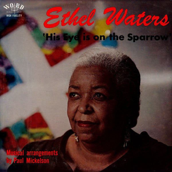 Ethel Waters : His Eye Is On The Sparrow (LP, Album, Mono)
