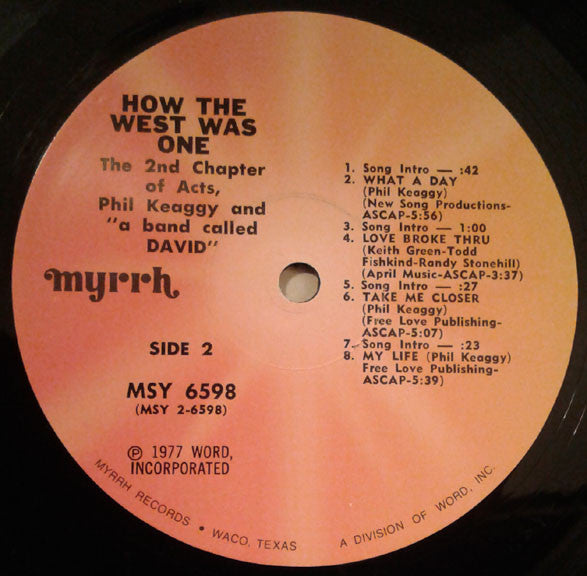2nd Chapter Of Acts, Phil Keaggy And "A Band Called David" : How The West Was One (3xLP)