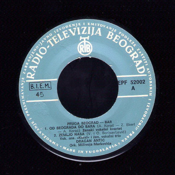 Dragan Antić : Pruga Beograd Bar (7", EP)