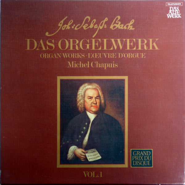 Joh: Sebast: Bach* - Michel Chapuis : Das Orgelwerk = Organ Works = L'Œuvre D'Orgue Vol. 1 (2xLP, Comp, RE + Box)
