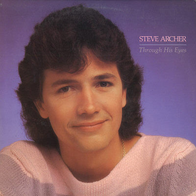 Steve Archer : Through His Eyes (LP, Album)