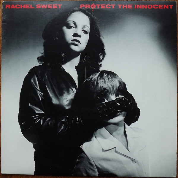 Rachel Sweet : Protect The Innocent (LP, Album)