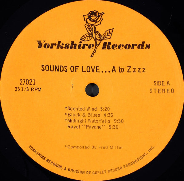 Fred Miller : The Sounds Of Love ...A To Zzzz (LP)