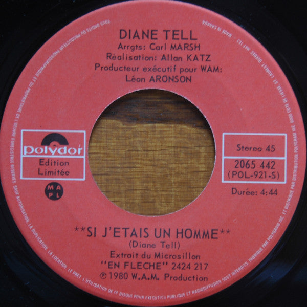 Diane Tell : Si J'Étais Un Homme (7", Single, Ltd)