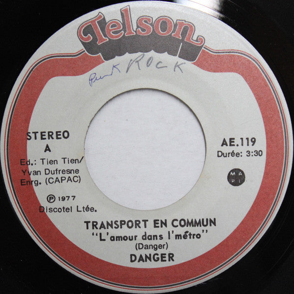 Danger (23) : Transport En Commun (7")
