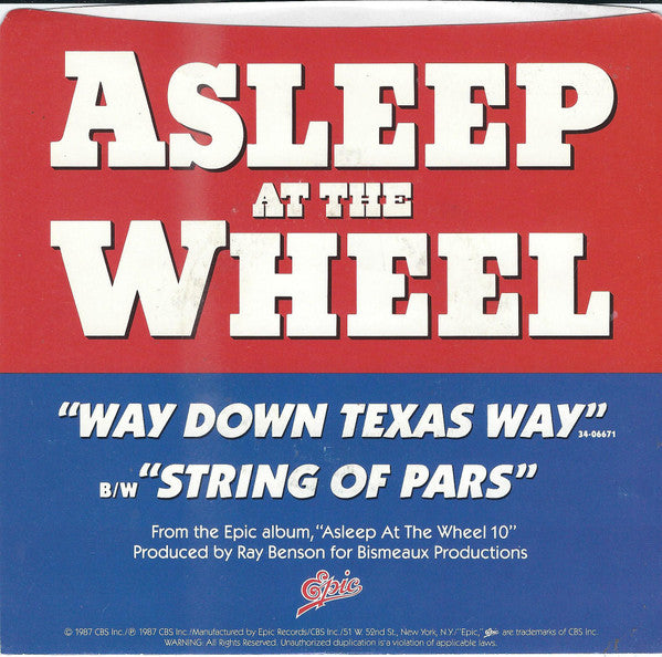 Asleep At The Wheel : Way Down Texas Way (7")