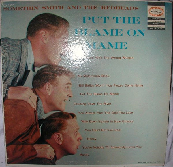 Somethin' Smith & The Redheads : Put The Blame On Mame (LP, Album)