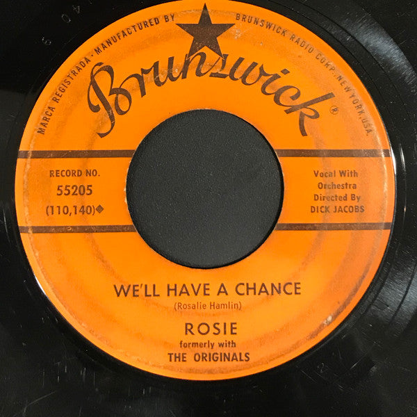 Rosie* : Lonely Blue Nights / We'll Have A Chance (7", Single, Pin)