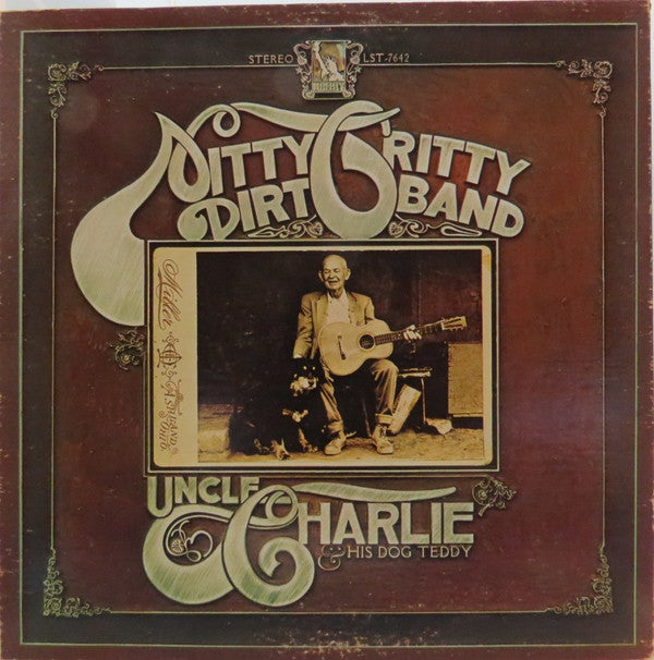 Nitty Gritty Dirt Band : Uncle Charlie & His Dog Teddy (LP, Album)