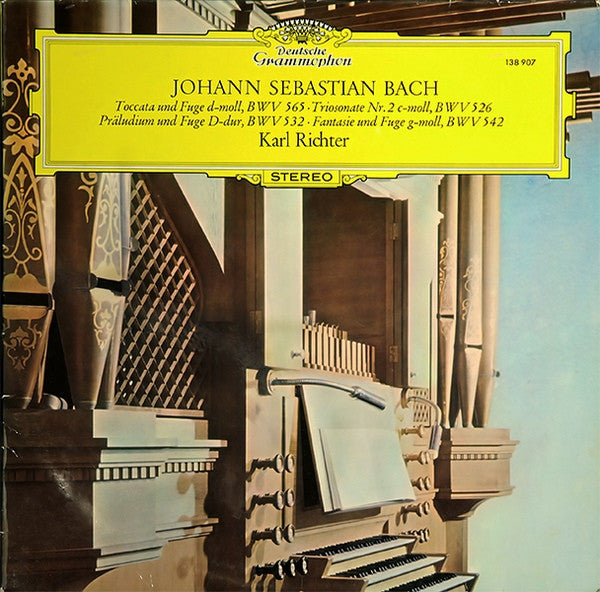 Johann Sebastian Bach - Karl Richter : Toccata Und Fuge D-moll, BWV 565 • Triosonate Nr. 2 C-moll, BWV 526 • Präludium Und Fuge D-dur, BWV 532 • Fantasie Und Fuge G-moll, BWV 542 (LP)