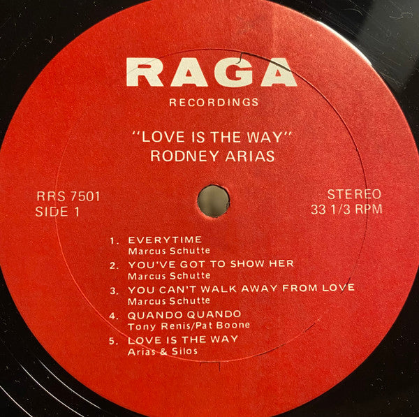 Rodney Arias : Love Is The Way (LP, Album)