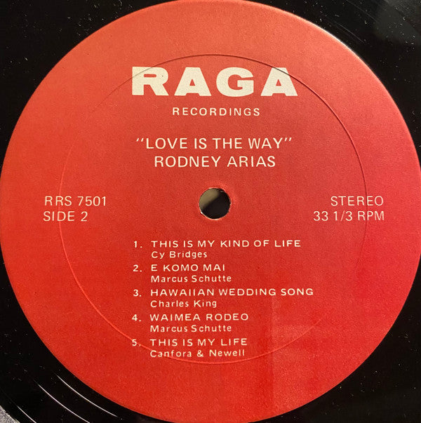 Rodney Arias : Love Is The Way (LP, Album)