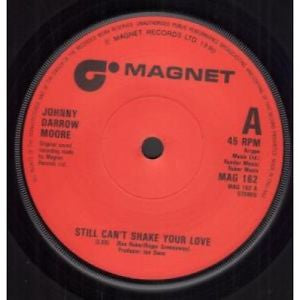 Johnny Moore (7) : Still Can't Shake Your Love (7", Single)