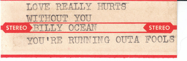 Billy Ocean : Love Really Hurts Without You (7", Single)
