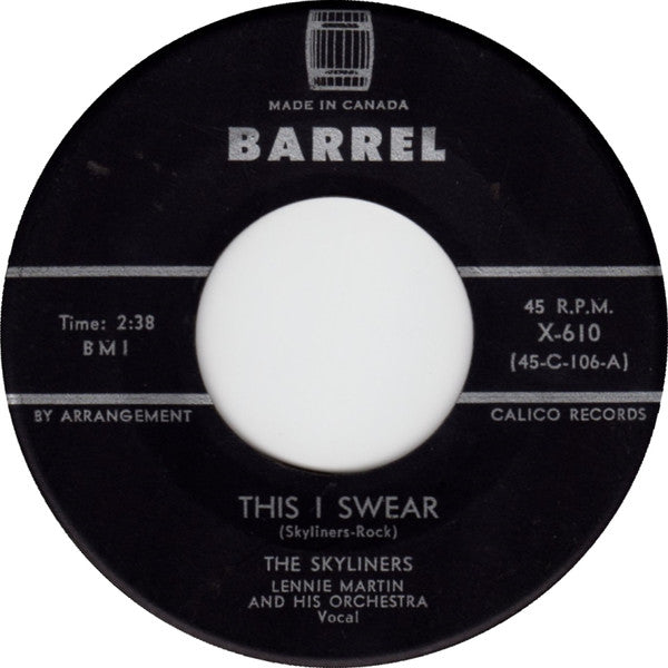 The Skyliners : This I Swear (7")