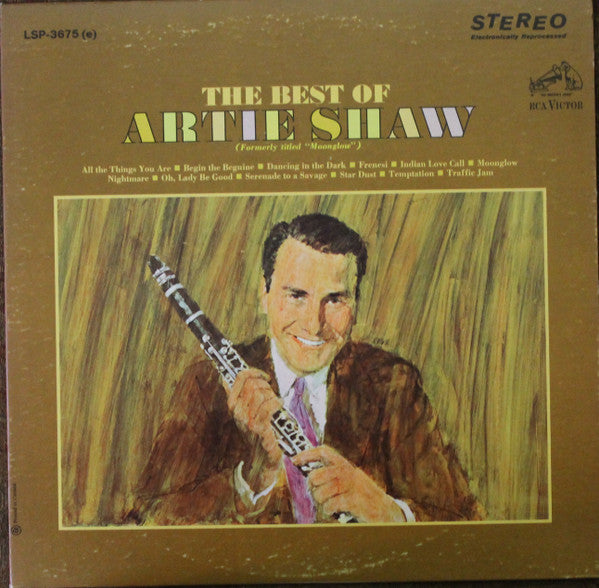 Artie Shaw And His Orchestra : The Best Of Artie Shaw (LP, Comp, RE)