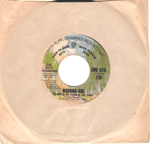 The Neon Philharmonic : Heighdy-Ho Princess / Morning Girl (7", Single)