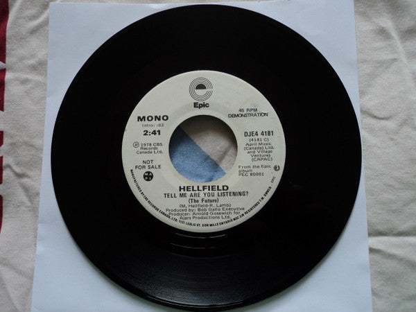 Hellfield : Tell Me Are You Listening? (7", Mono, Promo)