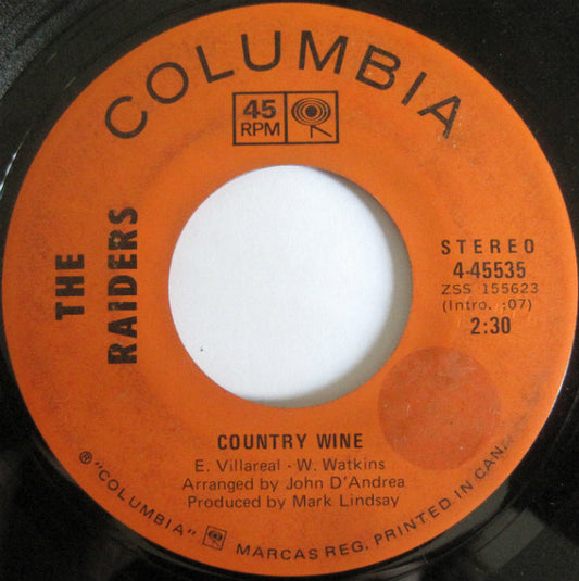 The Raiders* : Country Wine (7", Single)