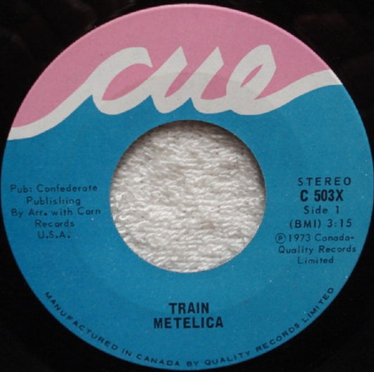 Metelica : Train (7", Single)