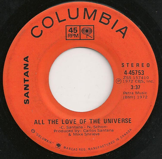 Santana : All The Love Of The Universe / Look Up (To See What's Coming Down) (7", Single)
