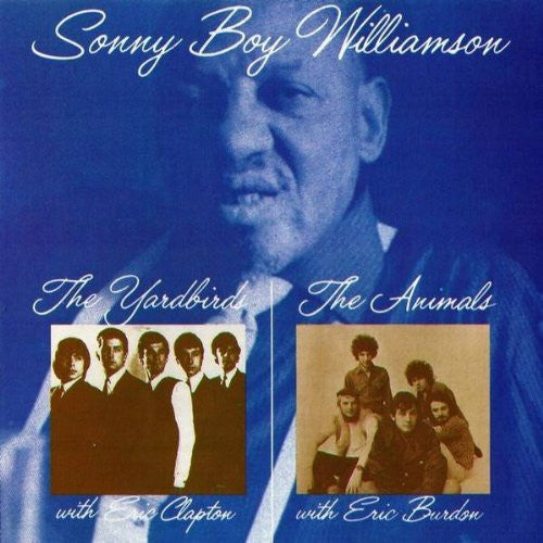 Sonny Boy Williamson (2) : & The Yardbirds With Eric Clapton, & The Animals Live! With Eric Burdon (CD, Comp)