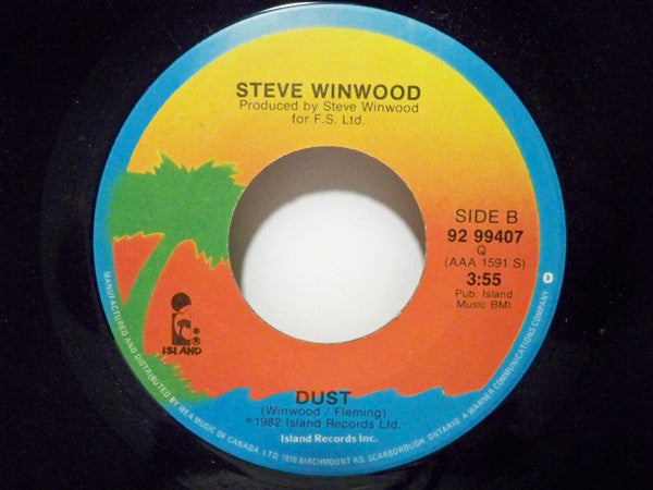 Steve Winwood : Still In The Game / Dust (7", Single)