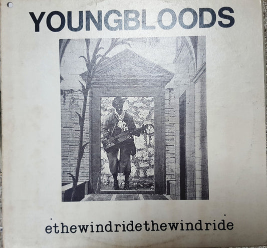 The Youngbloods : Ride The Wind (LP, Album)