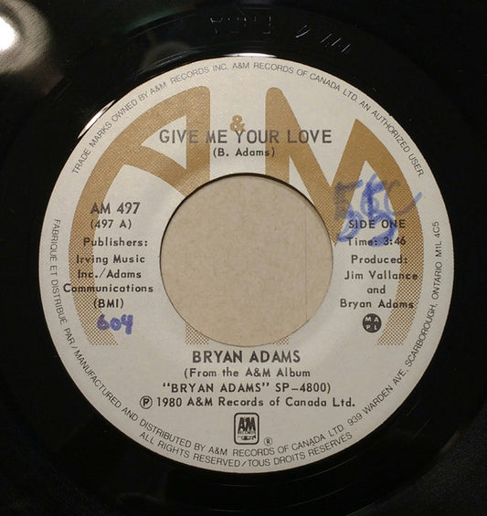 Bryan Adams : Give Me Your Love (7", Single)