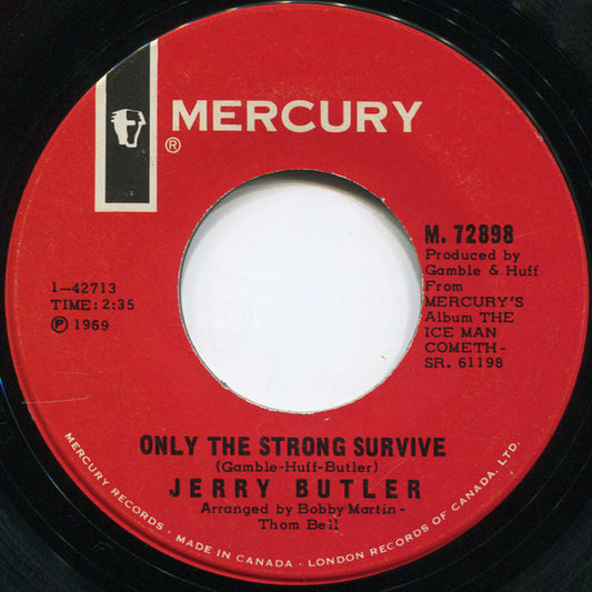 Jerry Butler : Only The Strong Survive (7", Single)