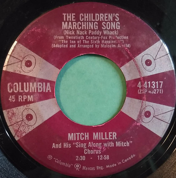 Mitch Miller And His Sing-Along Chorus : The Children's Marching Song (Nick Nack Paddy Whack) / Carolina In The Morning (7")