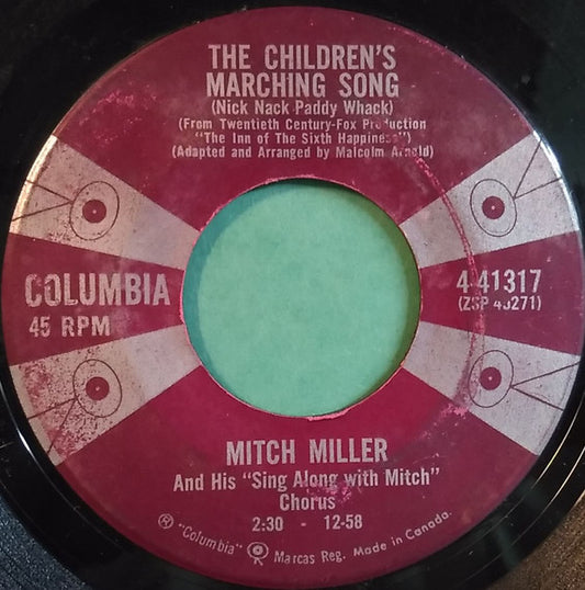 Mitch Miller And His Sing-Along Chorus : The Children's Marching Song (Nick Nack Paddy Whack) / Carolina In The Morning (7")