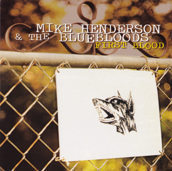 Mike Henderson & The Bluebloods : First Blood (CD, Album)