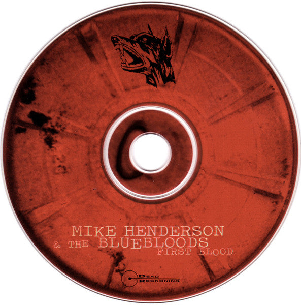 Mike Henderson & The Bluebloods : First Blood (CD, Album)