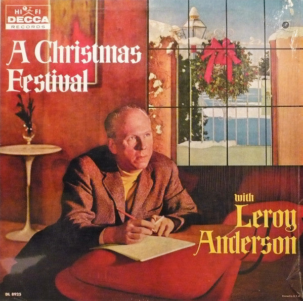 Leroy Anderson And His Orchestra* : A Christmas Festival With Leroy Anderson And His Orchestra (LP, Mono)