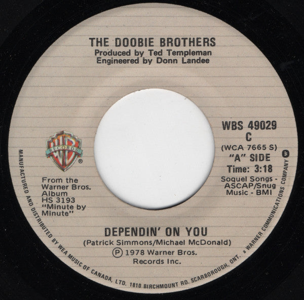 The Doobie Brothers : Dependin' On You / How Do The Fools Survive? (7")