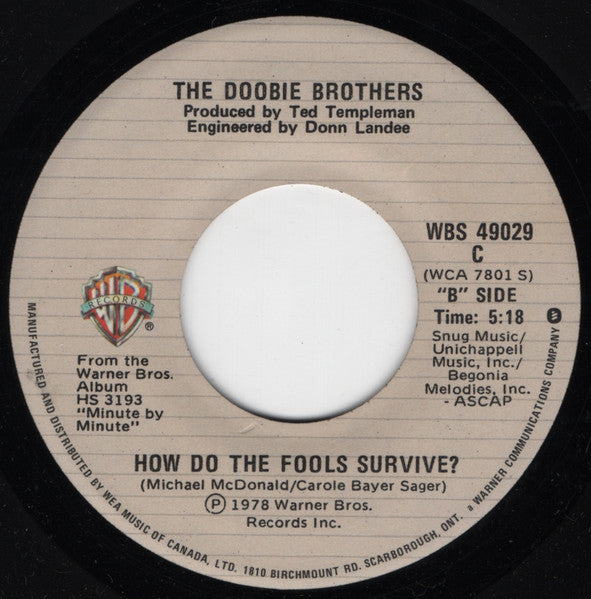 The Doobie Brothers : Dependin' On You / How Do The Fools Survive? (7")