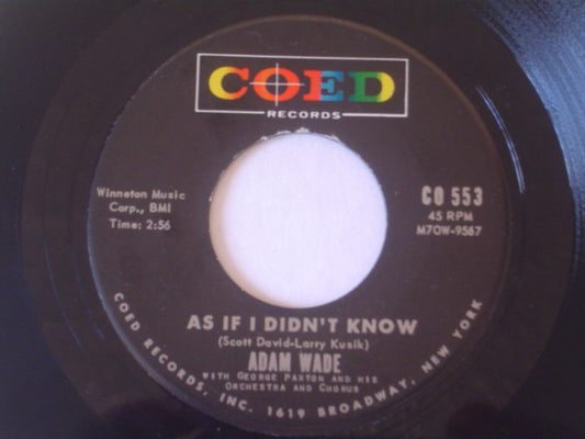 Adam Wade (2) : As If I Didn't Know / Playin' Around (7", Single)