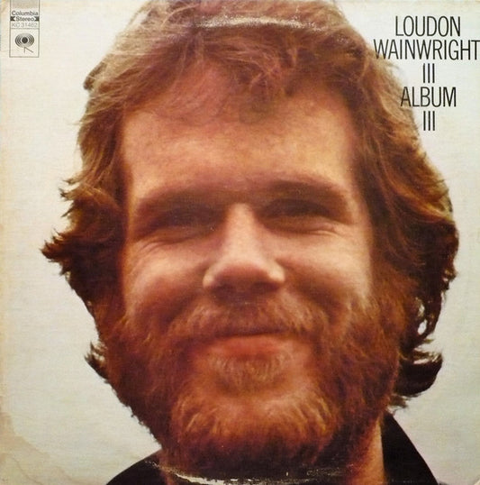 Loudon Wainwright III : Album III (LP, Album)