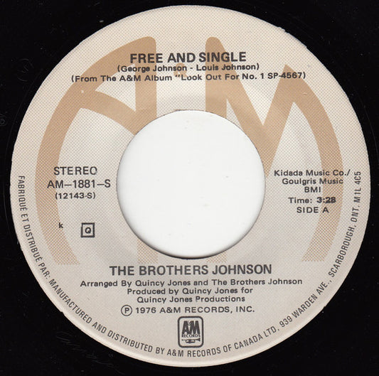 Brothers Johnson : Free And Single (7", Single)
