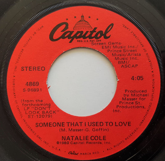 Natalie Cole : Someone That I Used To Love (7", Win)