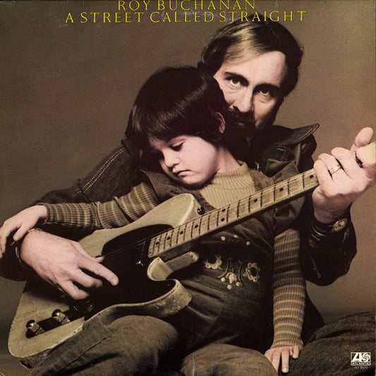 Roy Buchanan : A Street Called Straight (LP, Album)