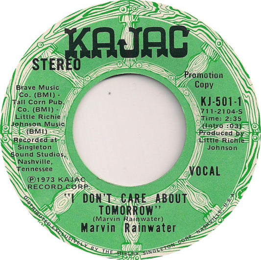 Marvin Rainwater : I Don't Care About Tomorrow  (7", Single, Mono, Promo)