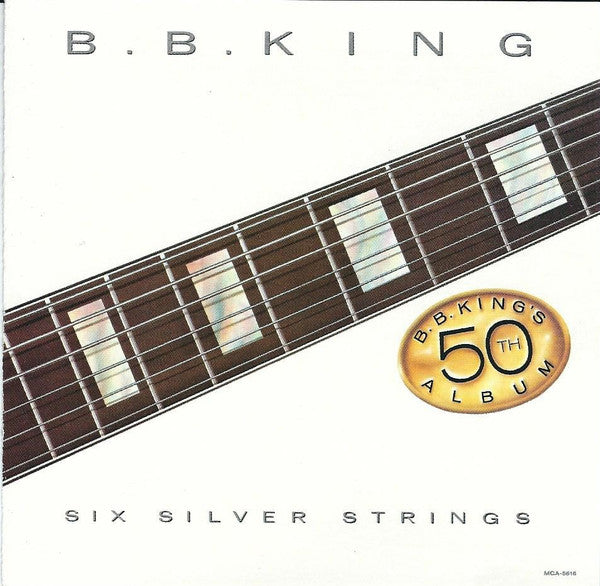 B.B. King : Six Silver Strings (CD, Album)