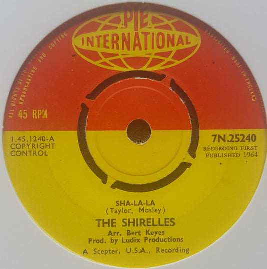 The Shirelles : Sha-La-La (7", Single)