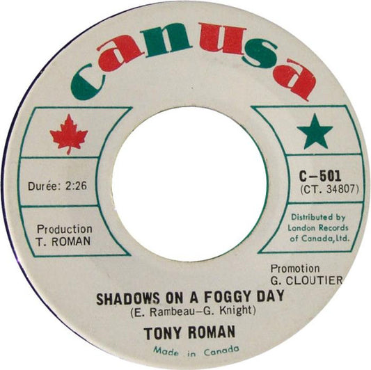 Tony Roman : Shadows On A Foggy Day (7", Single)