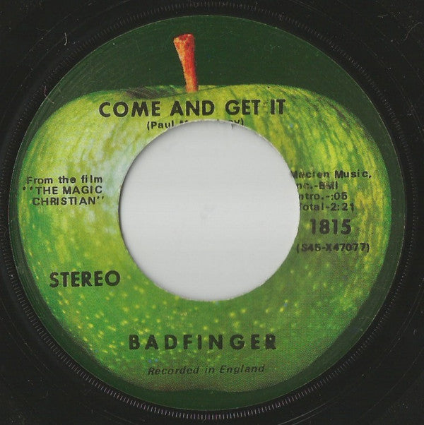 Badfinger : Come And Get It (7", Single, Scr)
